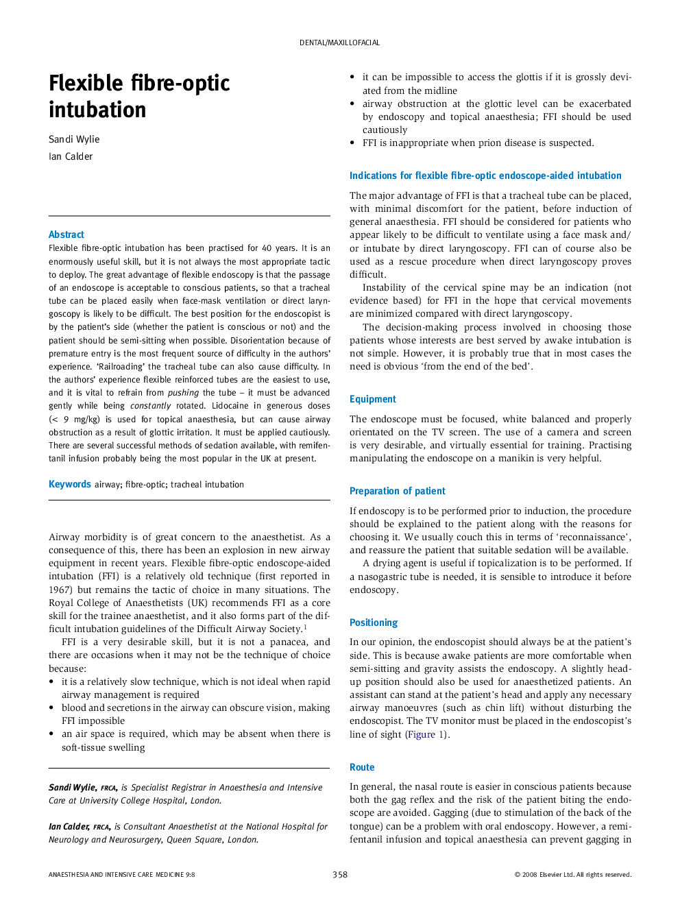 Flexible fibre-optic intubation