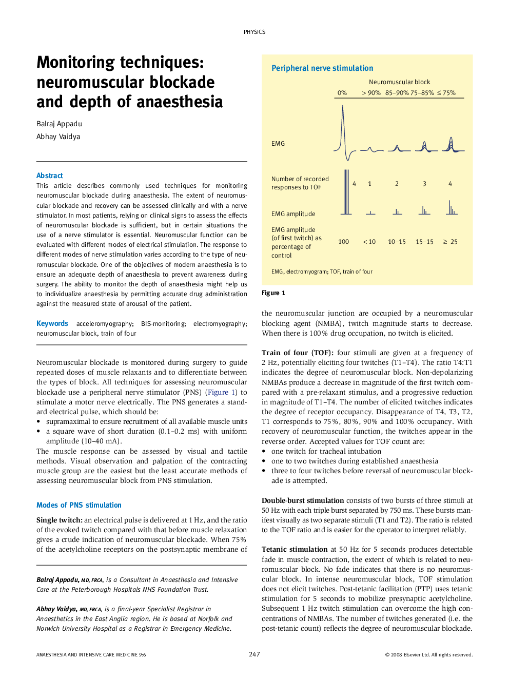 Monitoring techniques: neuromuscular blockade and depth of anaesthesia