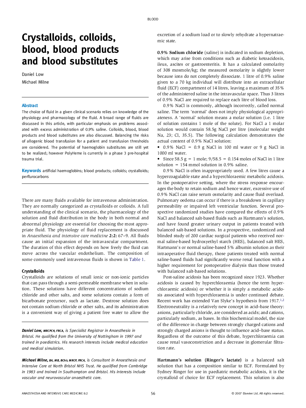 Crystalloids, colloids, blood, blood products and blood substitutes