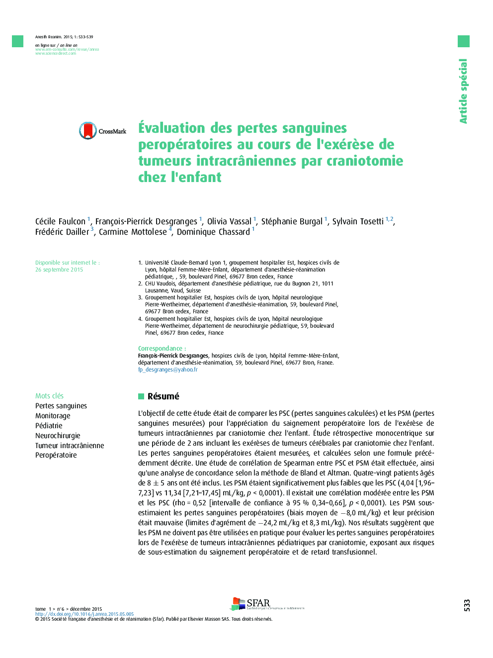 Ãvaluation des pertes sanguines peropératoires au cours de l'exérÃ¨se de tumeurs intracrÃ¢niennes par craniotomie chez l'enfant