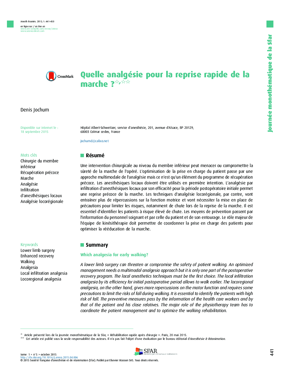 Quelle analgésie pour la reprise rapide de la marcheÂ ?