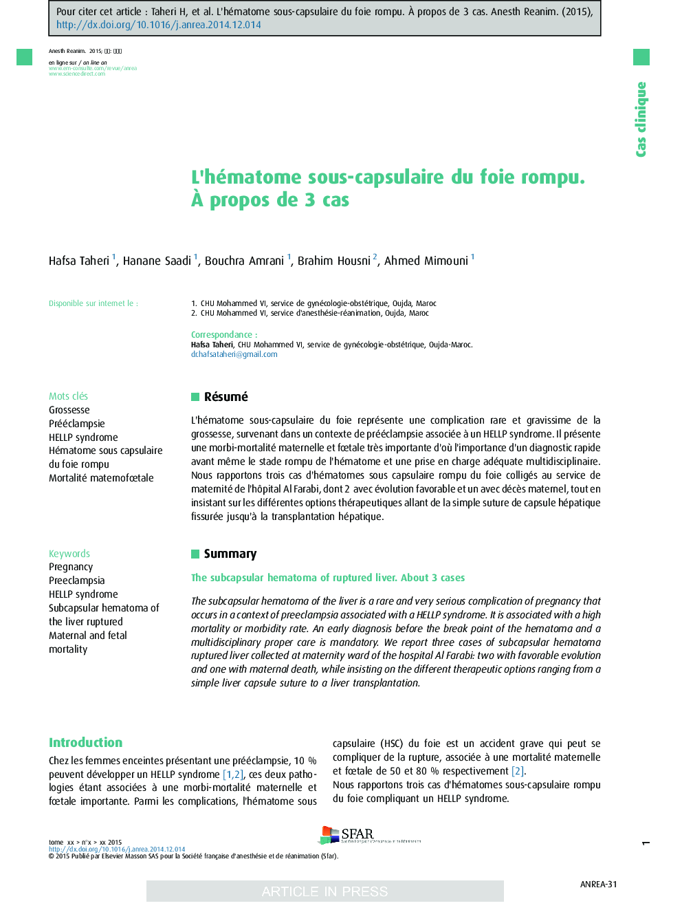 L'hématome sous-capsulaire du foie rompu. Ã propos de 3Â cas