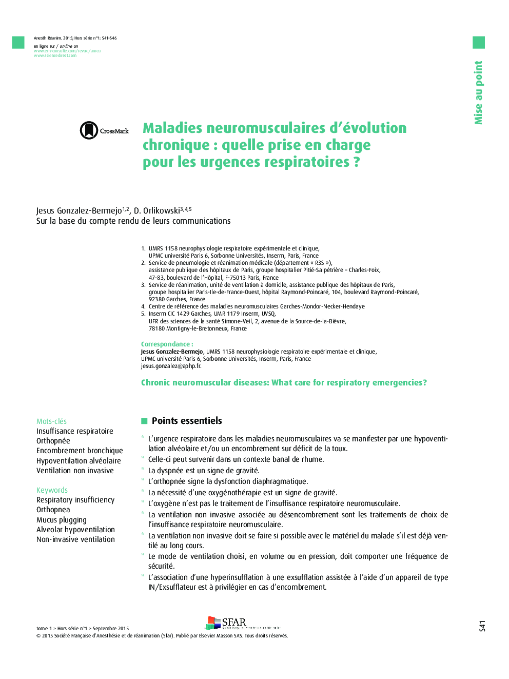 Maladies neuromusculaires d'évolution chronique: quelle prise en charge pour les urgences respiratoires ?