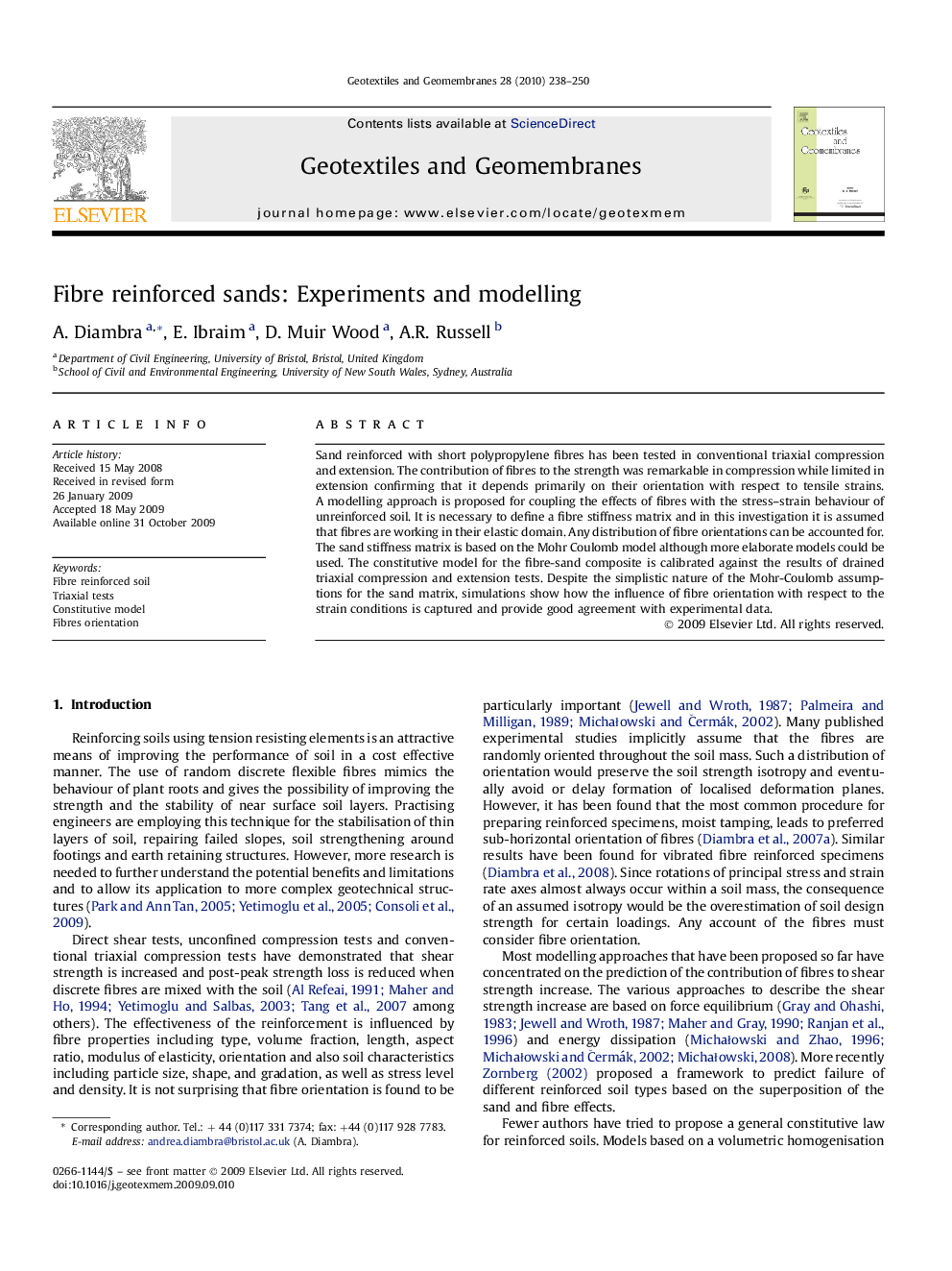 Fibre reinforced sands: Experiments and modelling