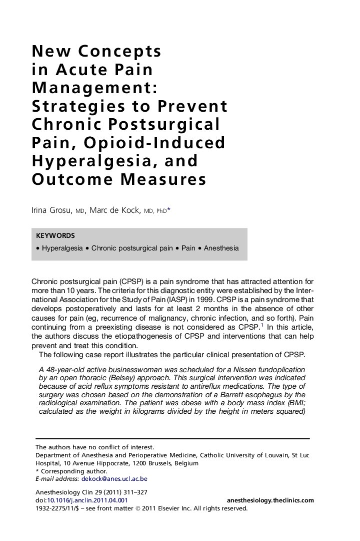 New Concepts inÂ Acute Pain Management: Strategies to Prevent Chronic Postsurgical Pain, Opioid-Induced Hyperalgesia, and Outcome Measures