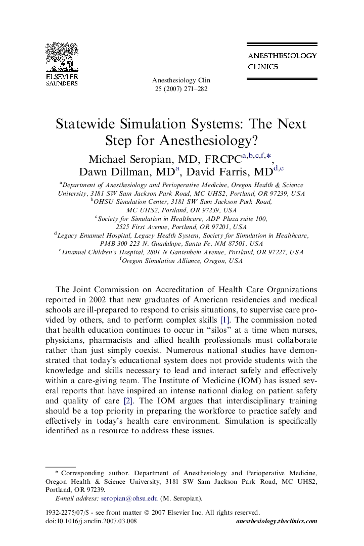 Statewide Simulation Systems: The Next Step for Anesthesiology?