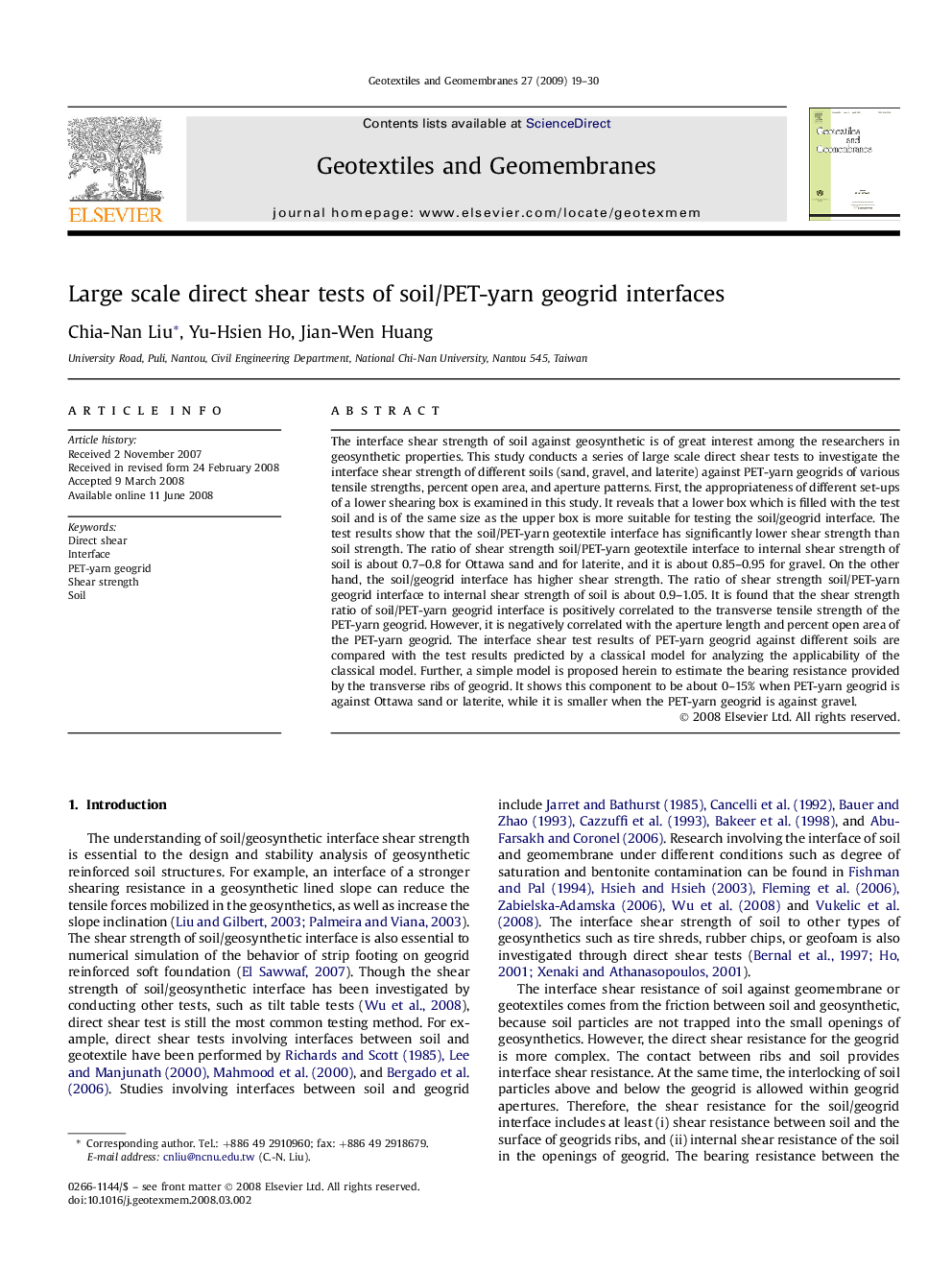 Large scale direct shear tests of soil/PET-yarn geogrid interfaces