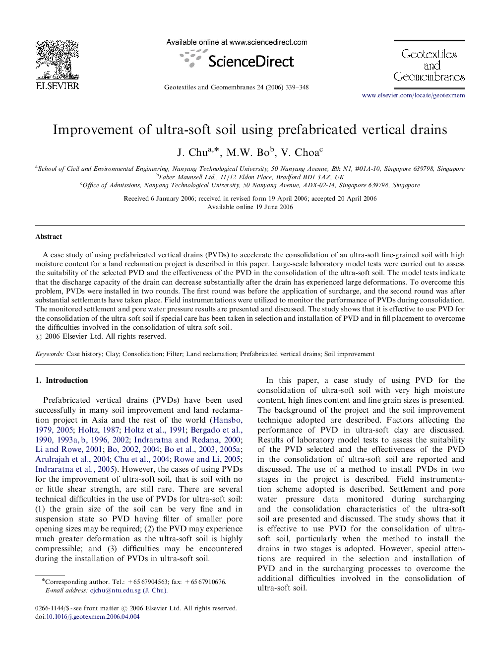 Improvement of ultra-soft soil using prefabricated vertical drains