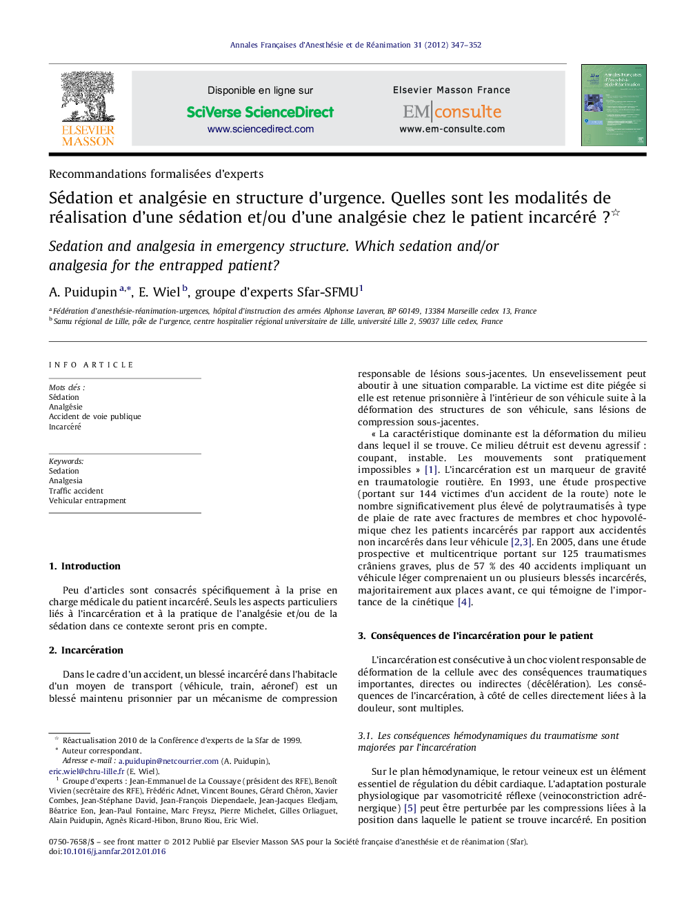 Sédation et analgésie en structure d'urgence. Quelles sont les modalités de réalisation d'une sédation et/ou d'une analgésie chez le patient incarcéréÂ ?