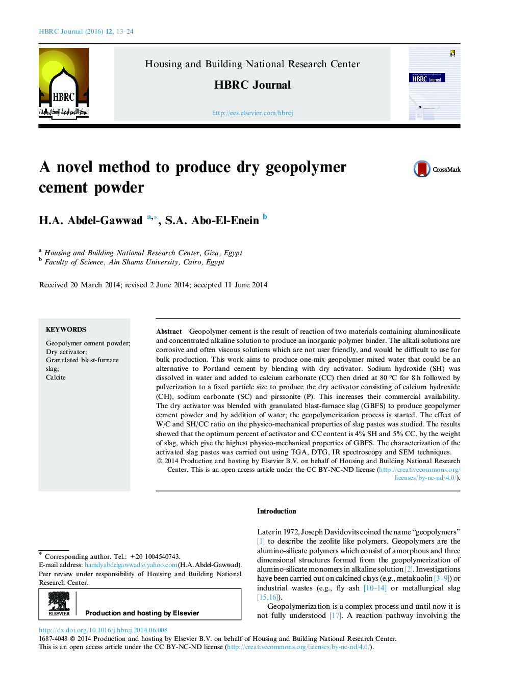 A novel method to produce dry geopolymer cement powder 