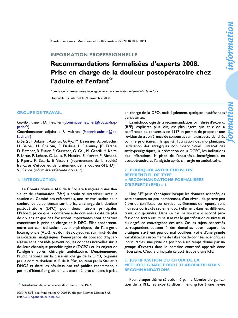 Recommandations formalisées d'experts 2008. Prise en charge de la douleur postopératoire chez l'adulte et l'enfant