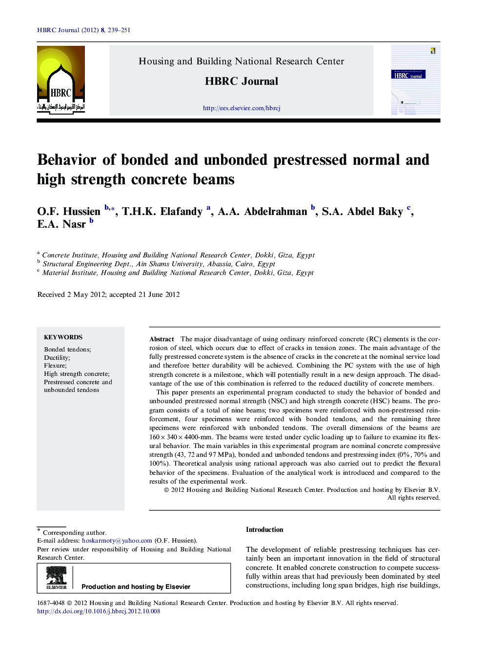 Behavior of bonded and unbonded prestressed normal and high strength concrete beams 