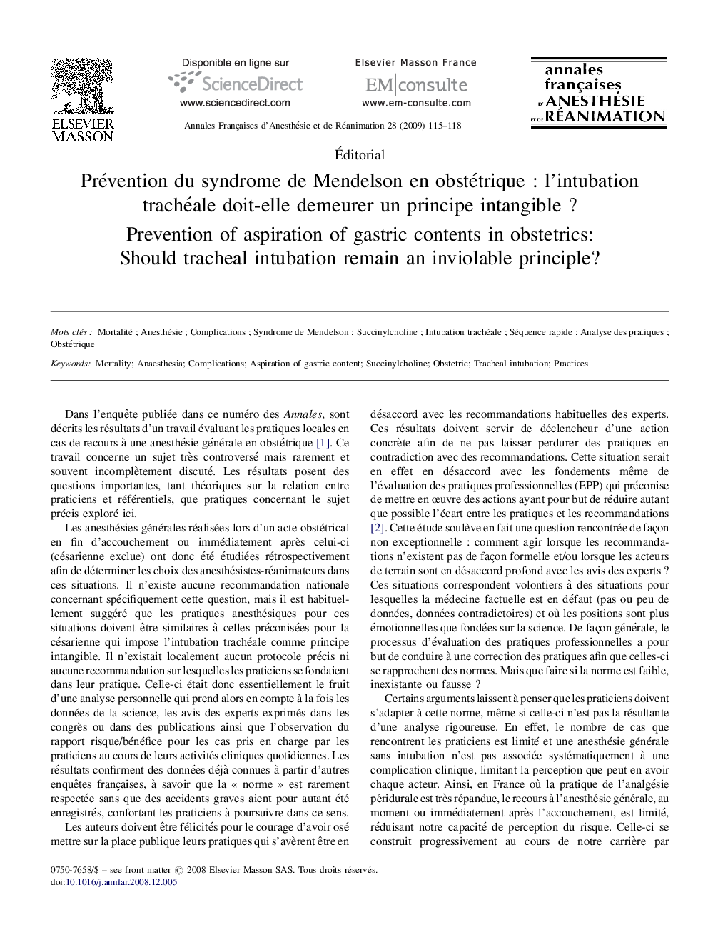 Prévention du syndrome de Mendelson en obstétriqueÂ : l'intubation trachéale doit-elle demeurer un principe intangibleÂ ?
