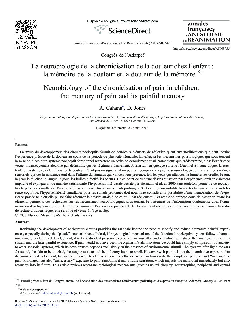 La neurobiologie de la chronicisation de la douleur chez l'enfant : la mémoire de la douleur et la douleur de la mémoire 