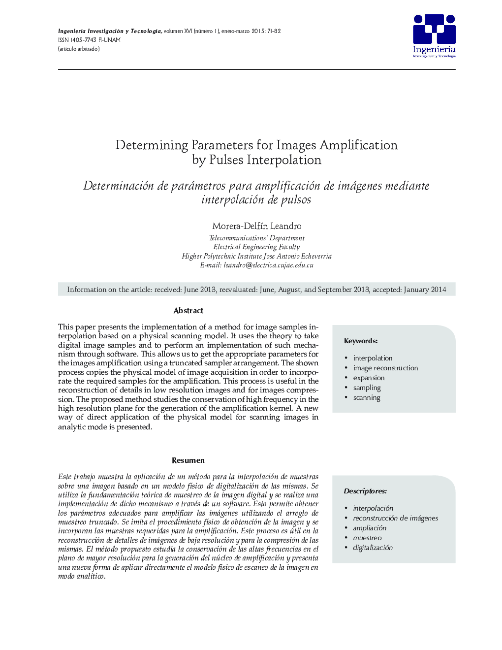 Determining Parameters for Images Amplification by Pulses Interpolation *