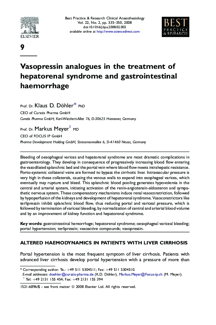 Vasopressin analogues in the treatment of hepatorenal syndrome and gastrointestinal haemorrhage