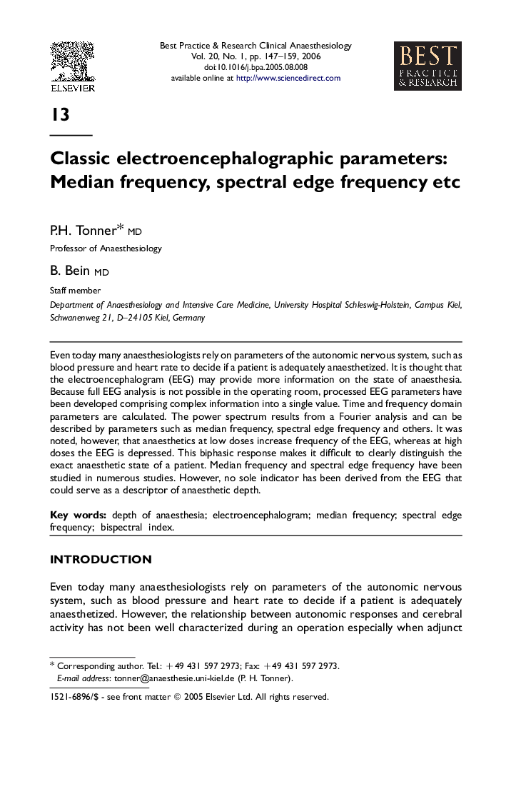 Classic electroencephalographic parameters: Median frequency, spectral edge frequency etc