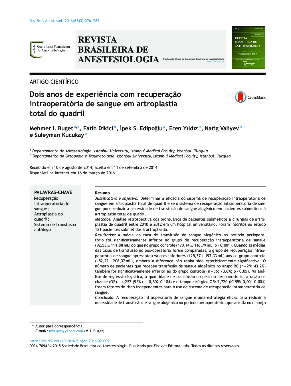 Dois anos de experiência com recuperação intraoperatória de sangue em artroplastia total do quadril