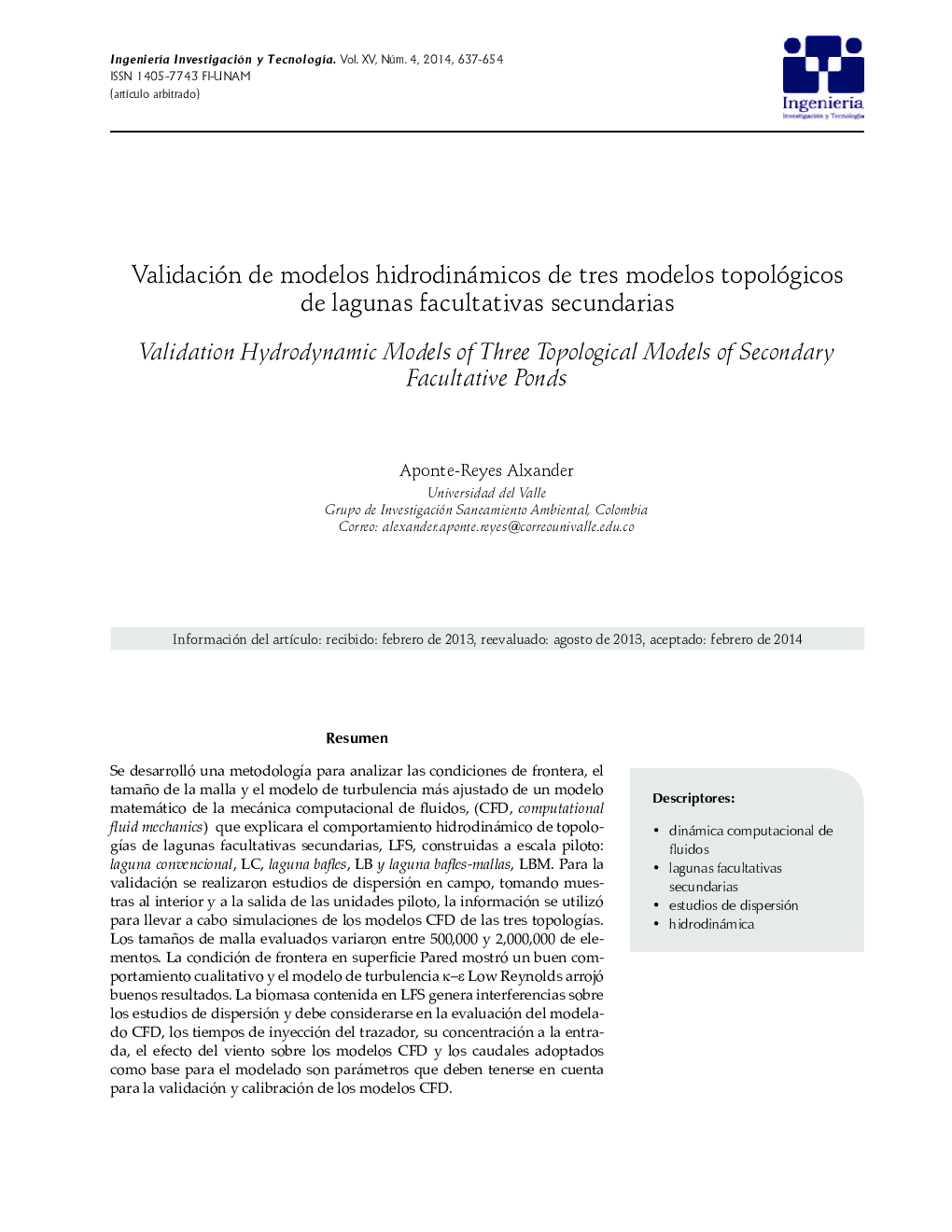 Validación de modelos hidrodinámicos de tres modelos topológicos de lagunas facultativas secundarias