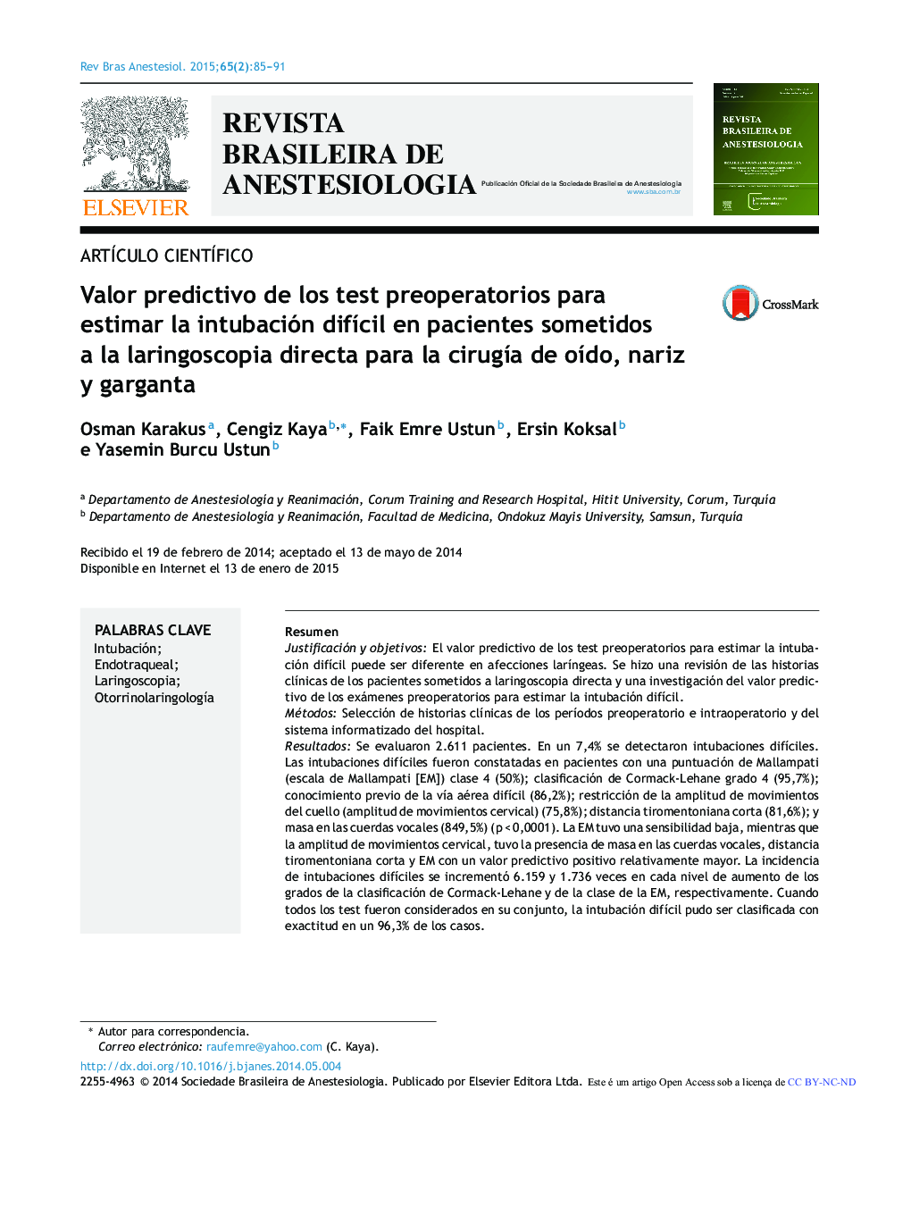 Valor predictivo de los test preoperatorios para estimar la intubación difícil en pacientes sometidos a la laringoscopia directa para la cirugía de oído, nariz y garganta