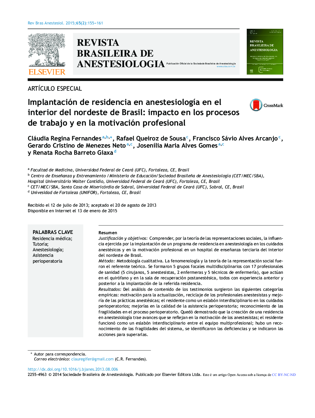 Implantación de residencia en anestesiología en el interior del nordeste de Brasil: impacto en los procesos de trabajo y en la motivación profesional