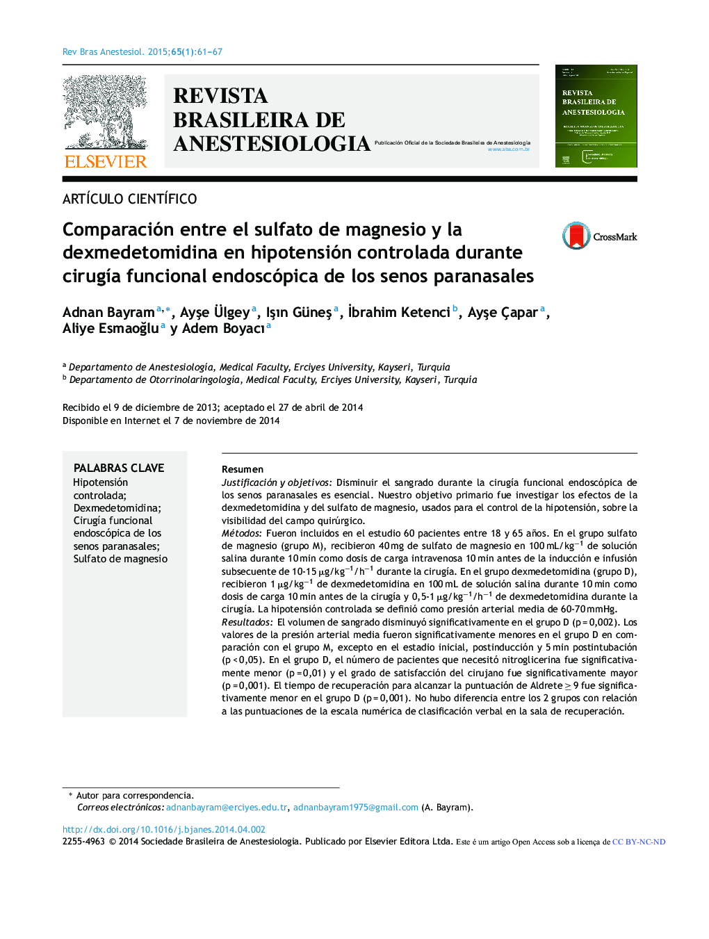 Comparación entre el sulfato de magnesio y la dexmedetomidina en hipotensión controlada durante cirugía funcional endoscópica de los senos paranasales