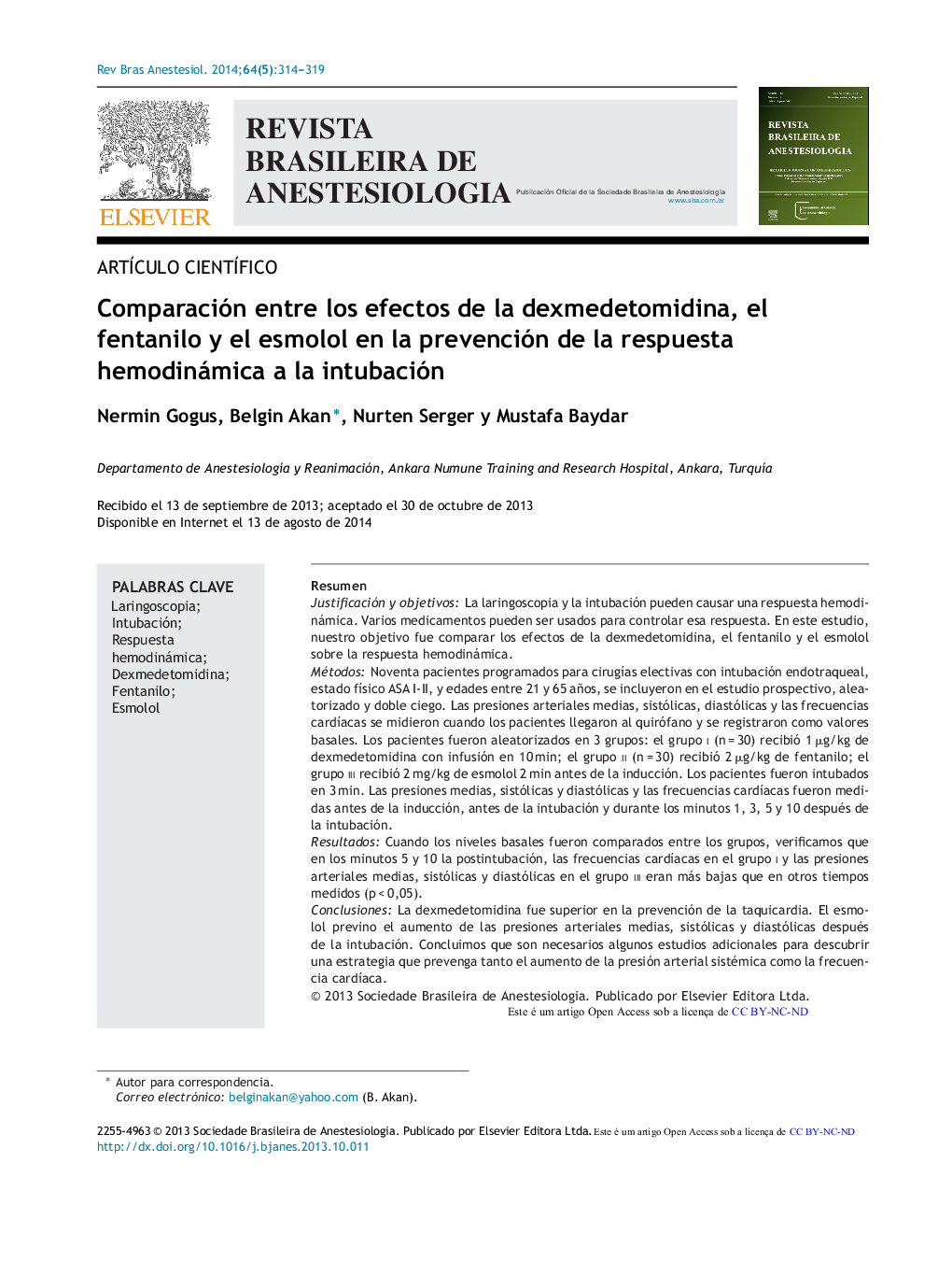 Comparación entre los efectos de la dexmedetomidina, el fentanilo y el esmolol en la prevención de la respuesta hemodinámica a la intubación