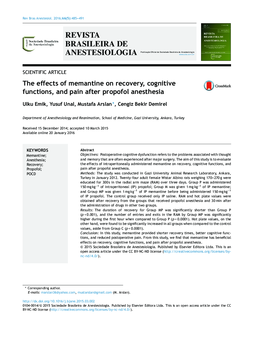 The effects of memantine on recovery, cognitive functions, and pain after propofol anesthesia