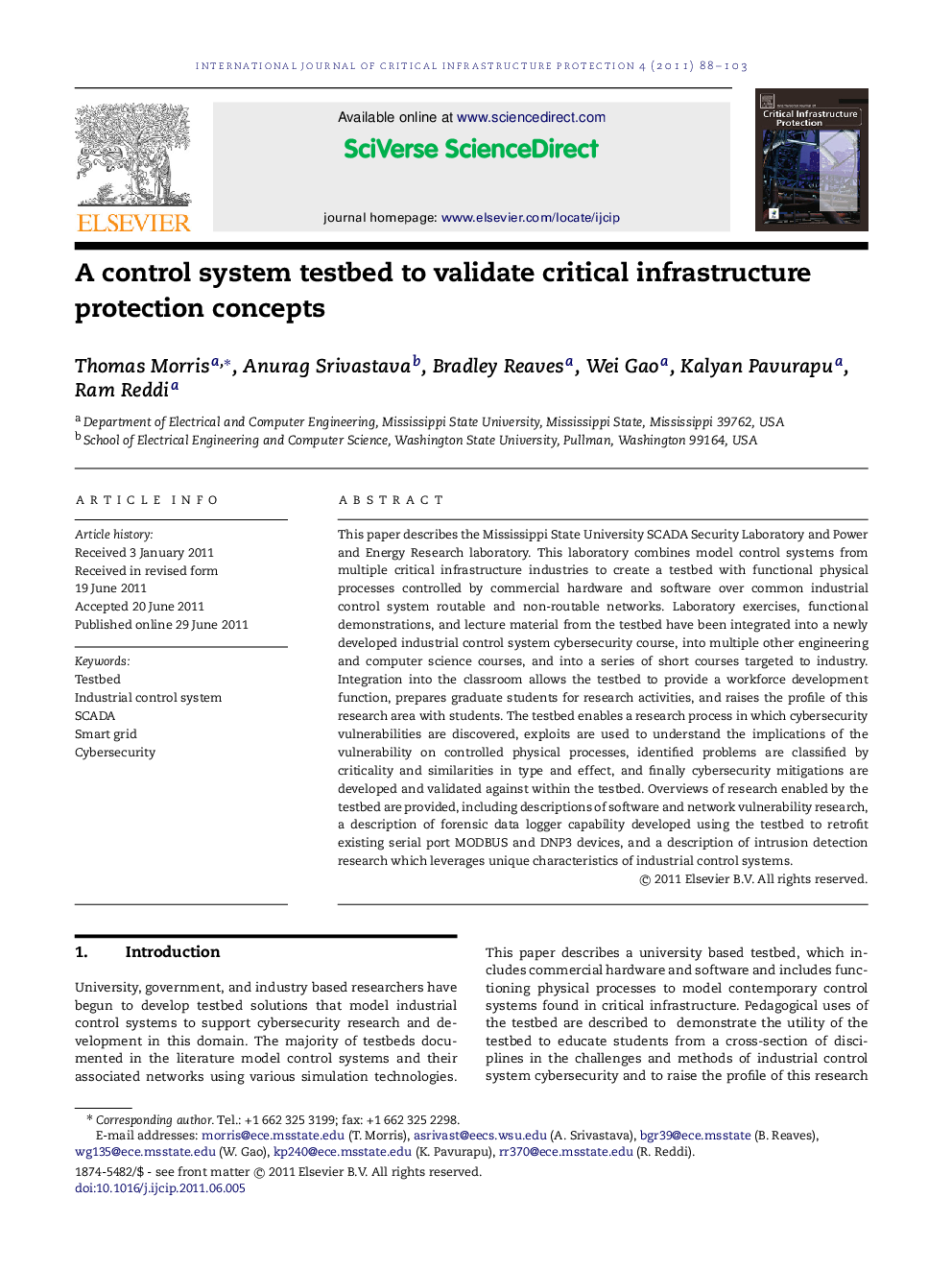 A control system testbed to validate critical infrastructure protection concepts