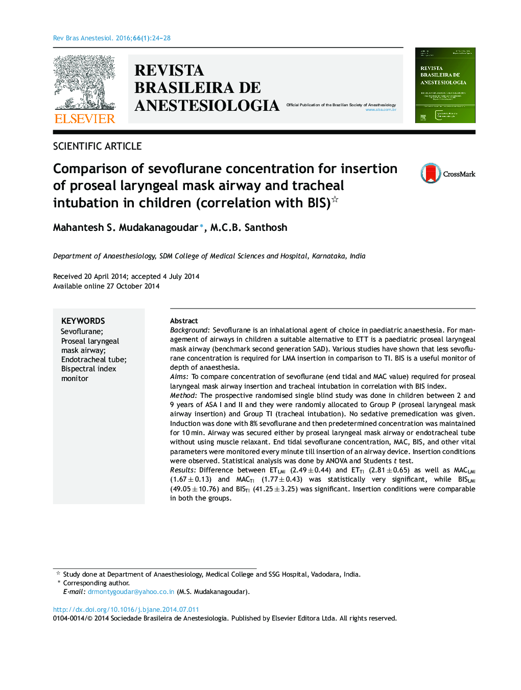 Comparison of sevoflurane concentration for insertion of proseal laryngeal mask airway and tracheal intubation in children (correlation with BIS) 