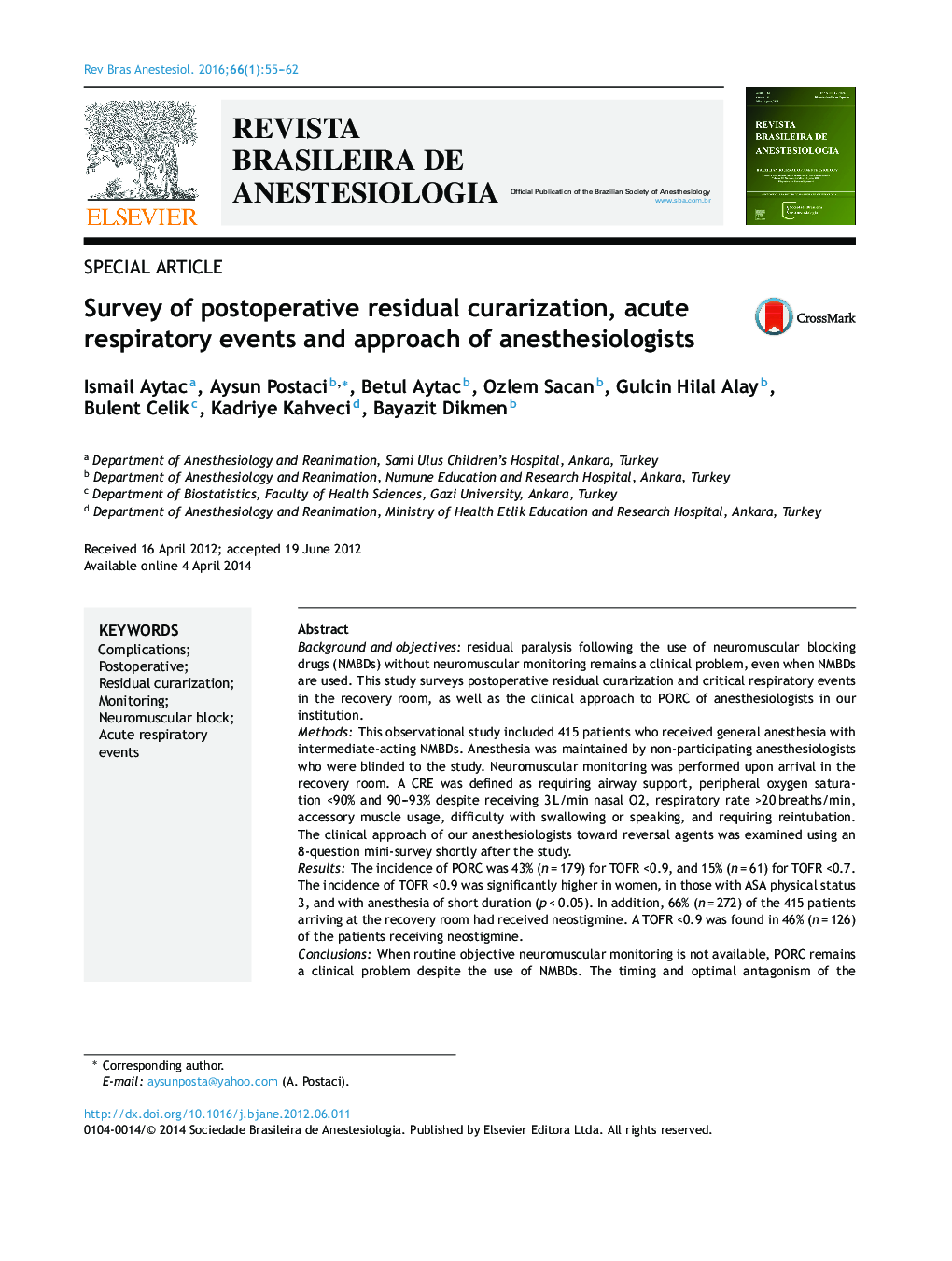 Survey of postoperative residual curarization, acute respiratory events and approach of anesthesiologists