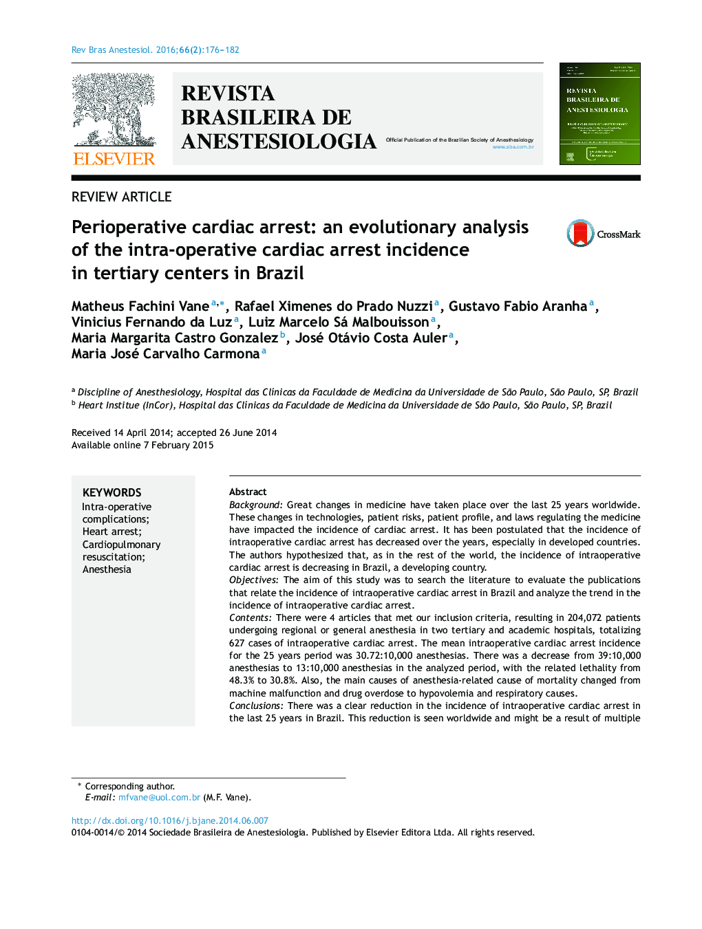 Perioperative cardiac arrest: an evolutionary analysis of the intra-operative cardiac arrest incidence in tertiary centers in Brazil