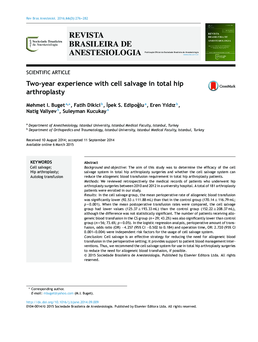 Two-year experience with cell salvage in total hip arthroplasty