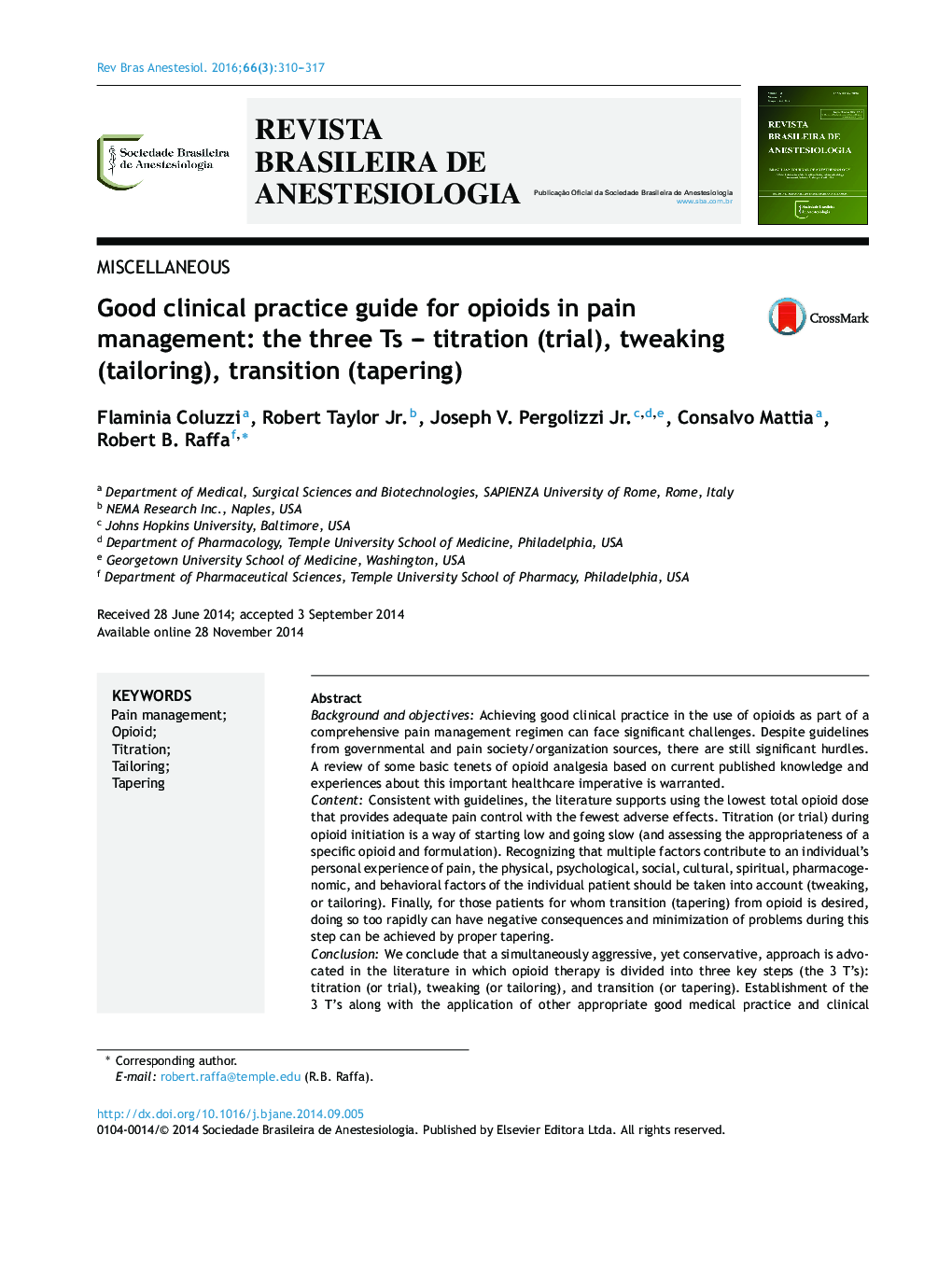 Good clinical practice guide for opioids in pain management: the three Ts – titration (trial), tweaking (tailoring), transition (tapering)