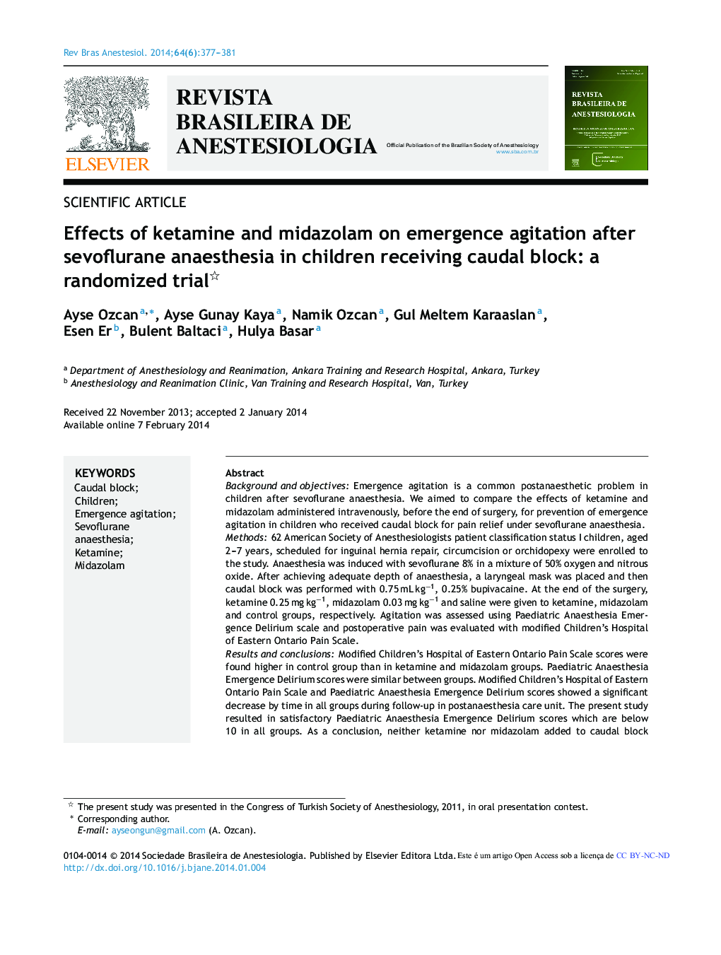 Effects of ketamine and midazolam on emergence agitation after sevoflurane anaesthesia in children receiving caudal block: a randomized trial 