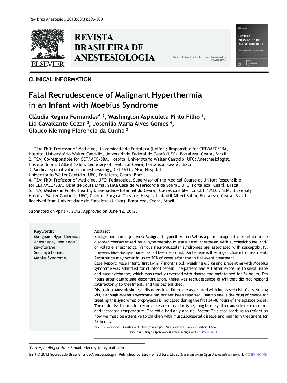 عکس صفحه اول مقاله: Fatal Recrudescence of Malignant Hyperthermia in an Infant with Moebius Syndrome Fatal Recrudescence of Malignant Hyperthermia in an Infant with Moebius Syndrome