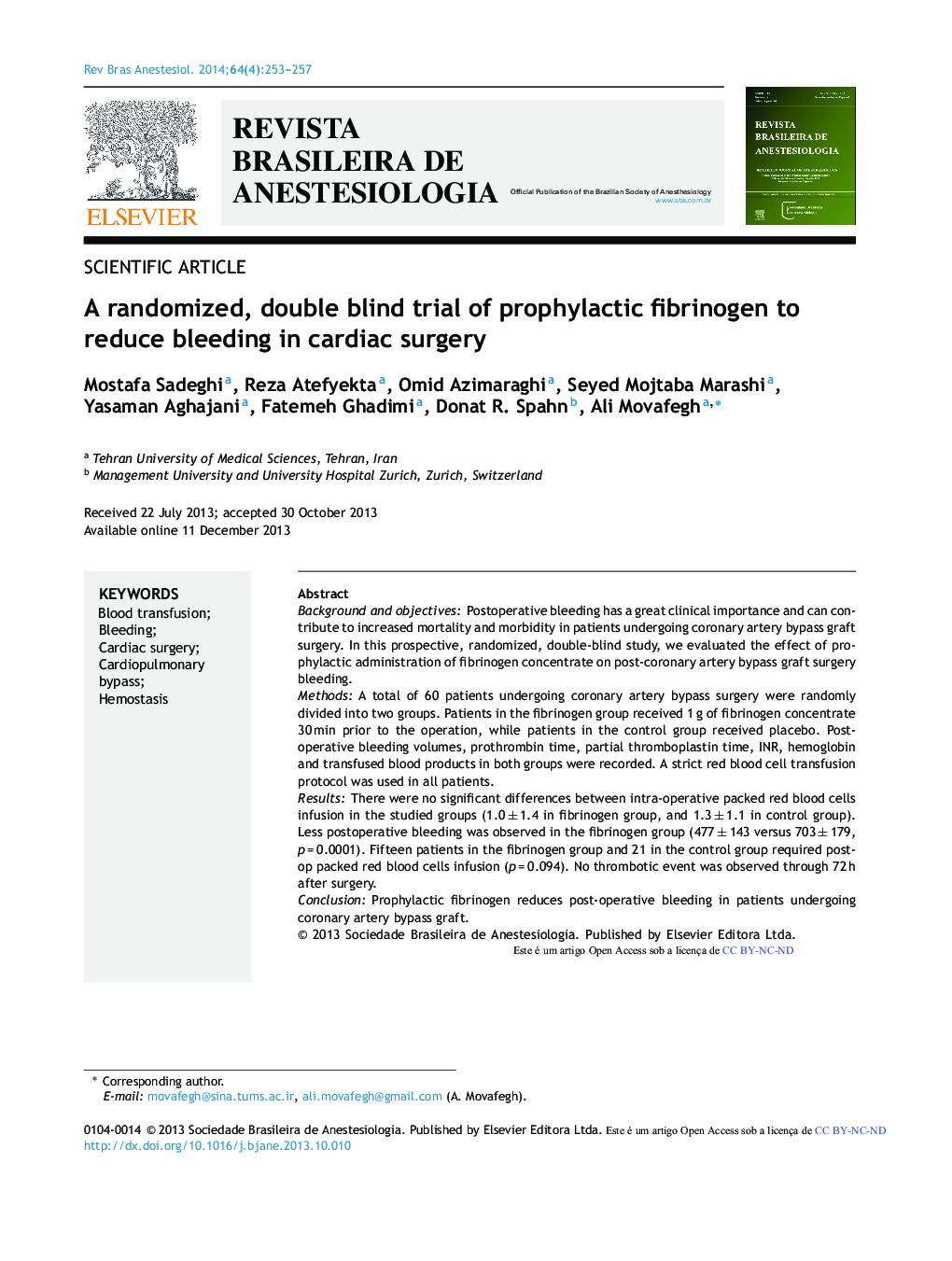 A randomized, double blind trial of prophylactic fibrinogen to reduce bleeding in cardiac surgery