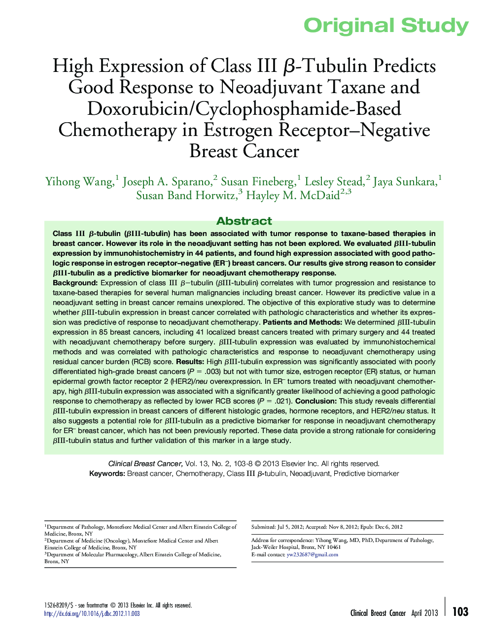 High Expression of Class III β-Tubulin Predicts Good Response to Neoadjuvant Taxane and Doxorubicin/Cyclophosphamide-Based Chemotherapy in Estrogen Receptor–Negative Breast Cancer