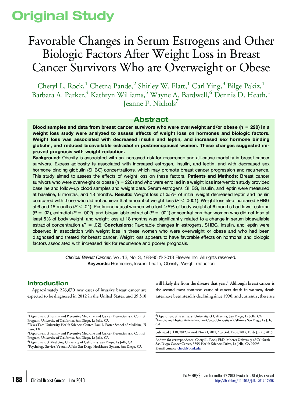 Favorable Changes in Serum Estrogens and Other Biologic Factors After Weight Loss in Breast Cancer Survivors Who are Overweight or Obese