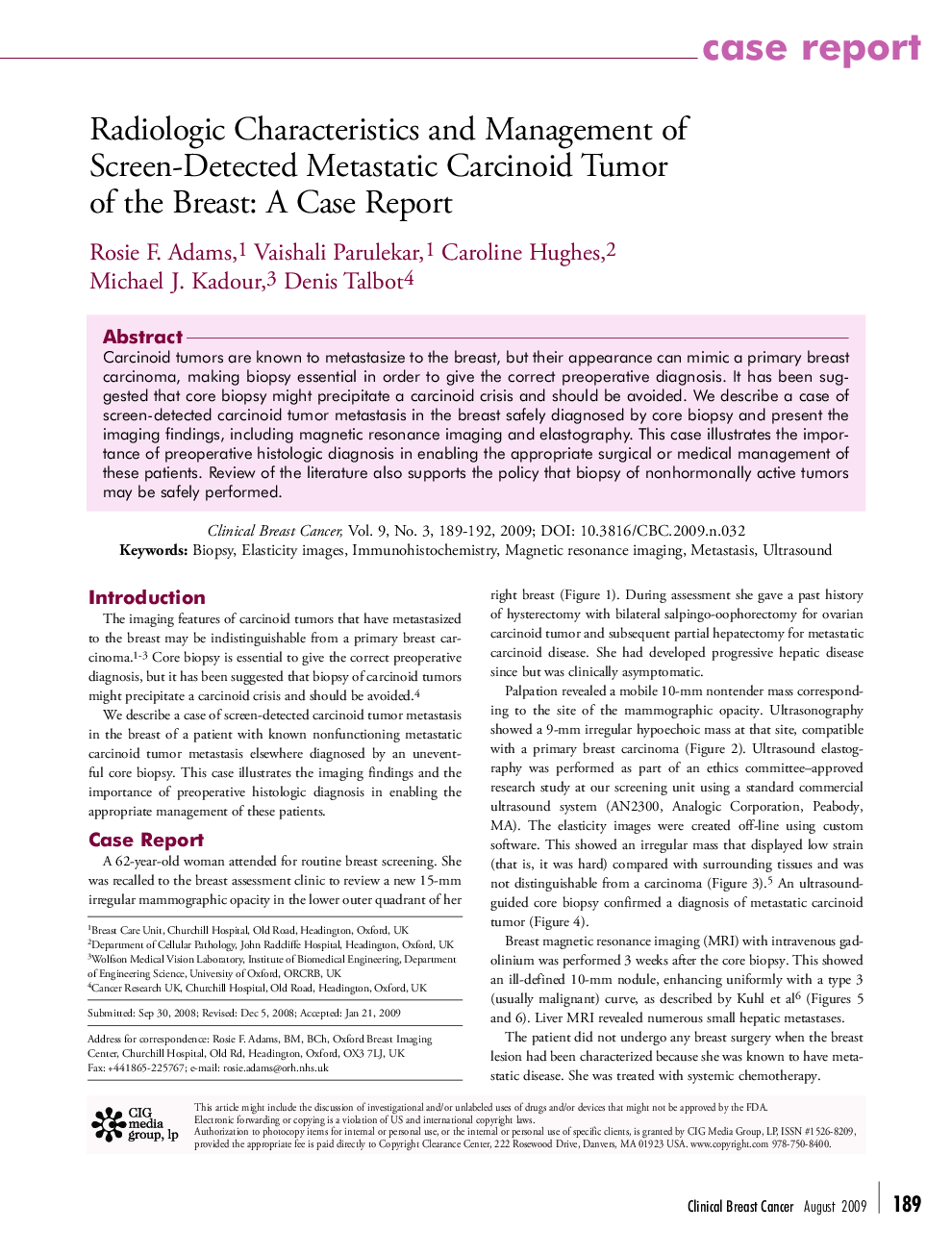 Radiologic Characteristics and Management of Screen-Detected Metastatic Carcinoid Tumor of the Breast: A Case Report 