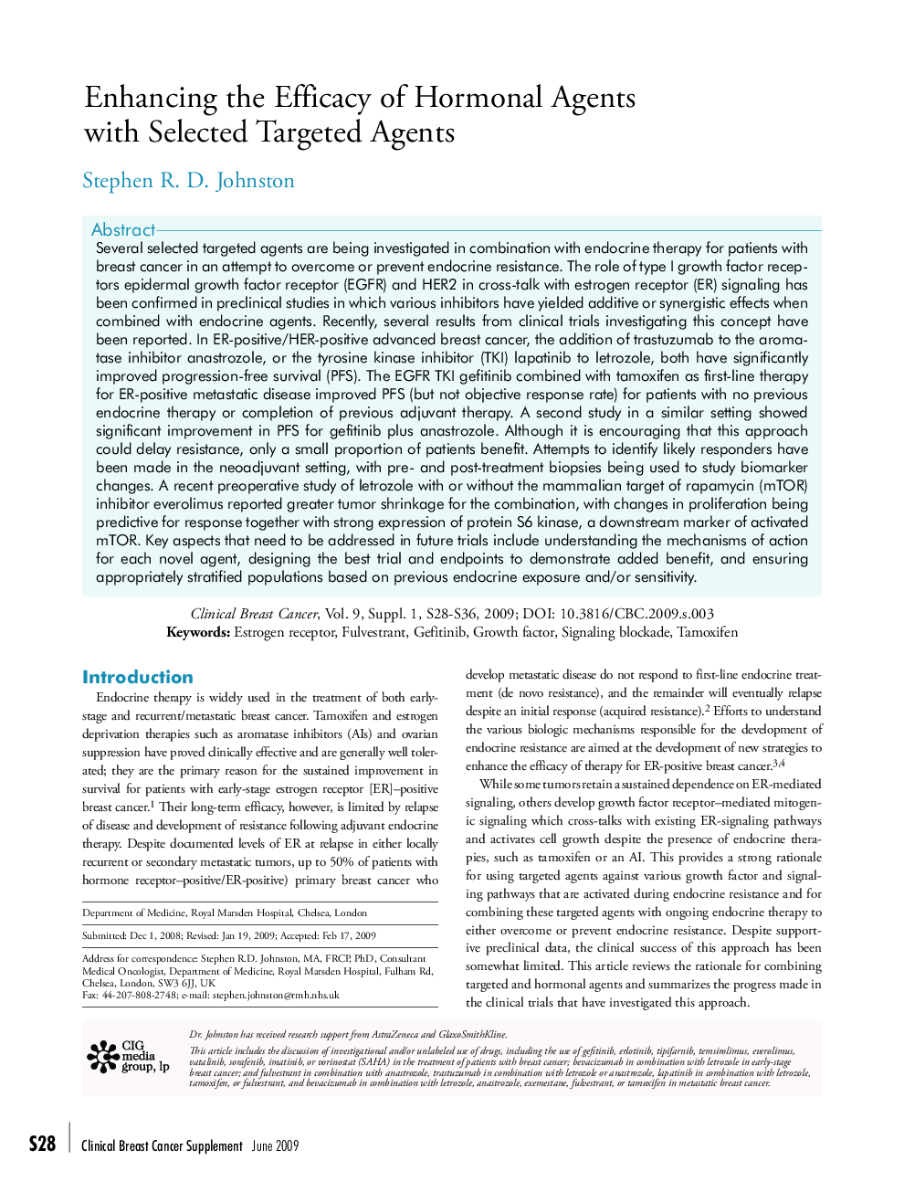 Enhancing the Efficacy of Hormonal Agents with Selected Targeted Agents 