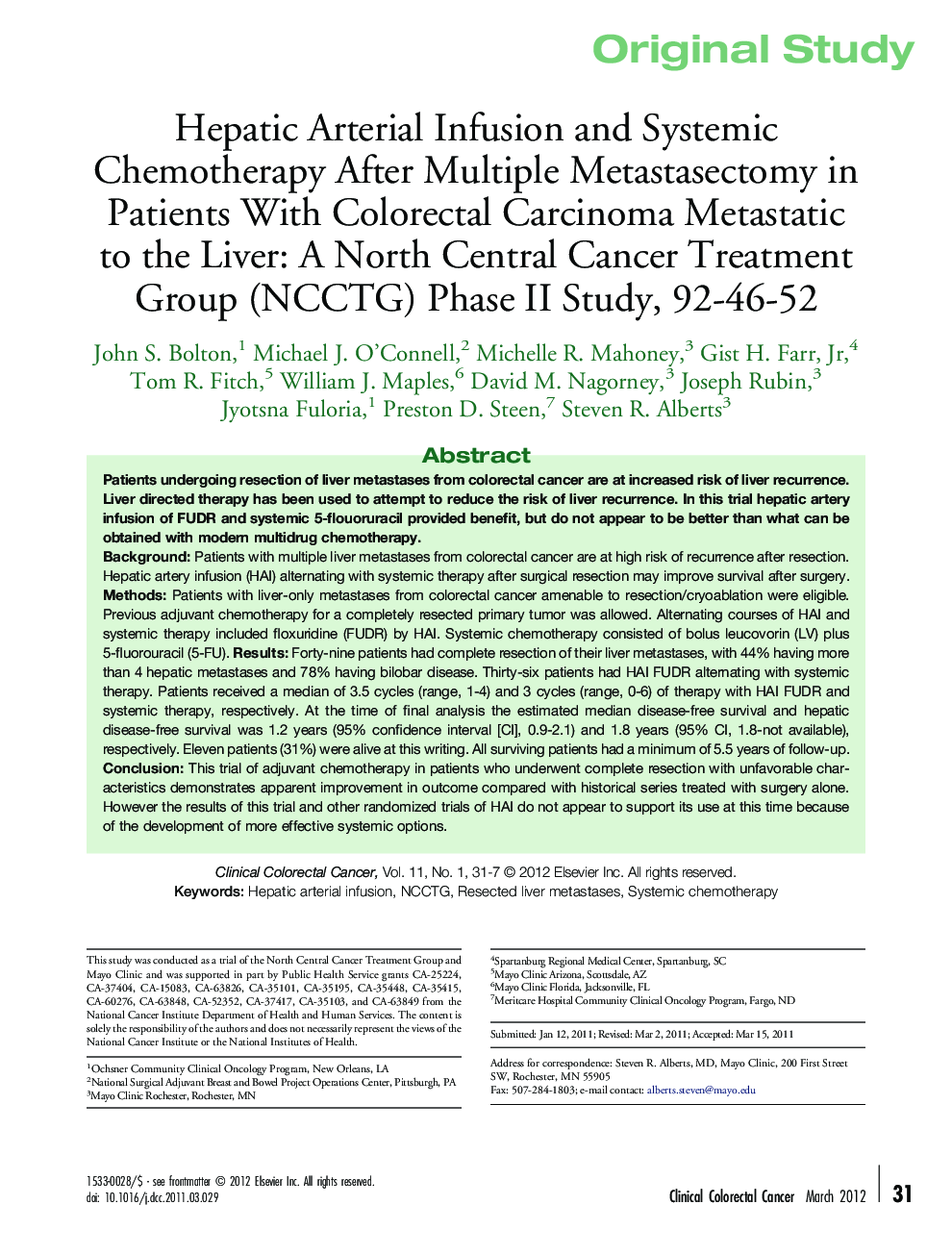 Hepatic Arterial Infusion and Systemic Chemotherapy After Multiple Metastasectomy in Patients With Colorectal Carcinoma Metastatic to the Liver: A North Central Cancer Treatment Group (NCCTG) Phase II Study, 92-46-52 