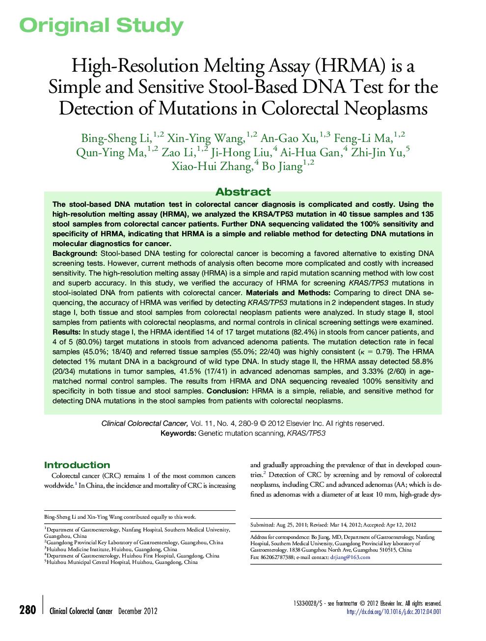 High-Resolution Melting Assay (HRMA) is a Simple and Sensitive Stool-Based DNA Test for the Detection of Mutations in Colorectal Neoplasms 