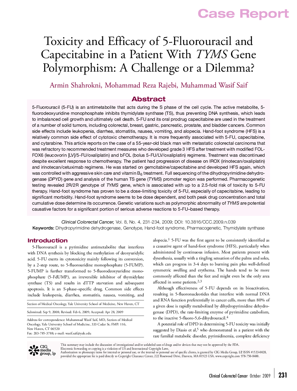 عکس صفحه اول مقاله: Toxicity and Efficacy of 5-Fluorouracil and Capecitabine in a Patient With TYMS Gene Polymorphism: A Challenge or a Dilemma? Toxicity and Efficacy of 5-Fluorouracil and Capecitabine in a Patient With TYMS Gene Polymorphism: A Challenge or a Dilemma?