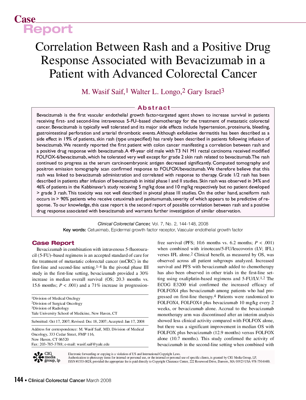 عکس صفحه اول مقاله: Correlation Between Rash and a Positive Drug Response Associated with Bevacizumab in a Patient with Advanced Colorectal Cancer Correlation Between Rash and a Positive Drug Response Associated with Bevacizumab in a Patient with Advanced Colorectal Cancer