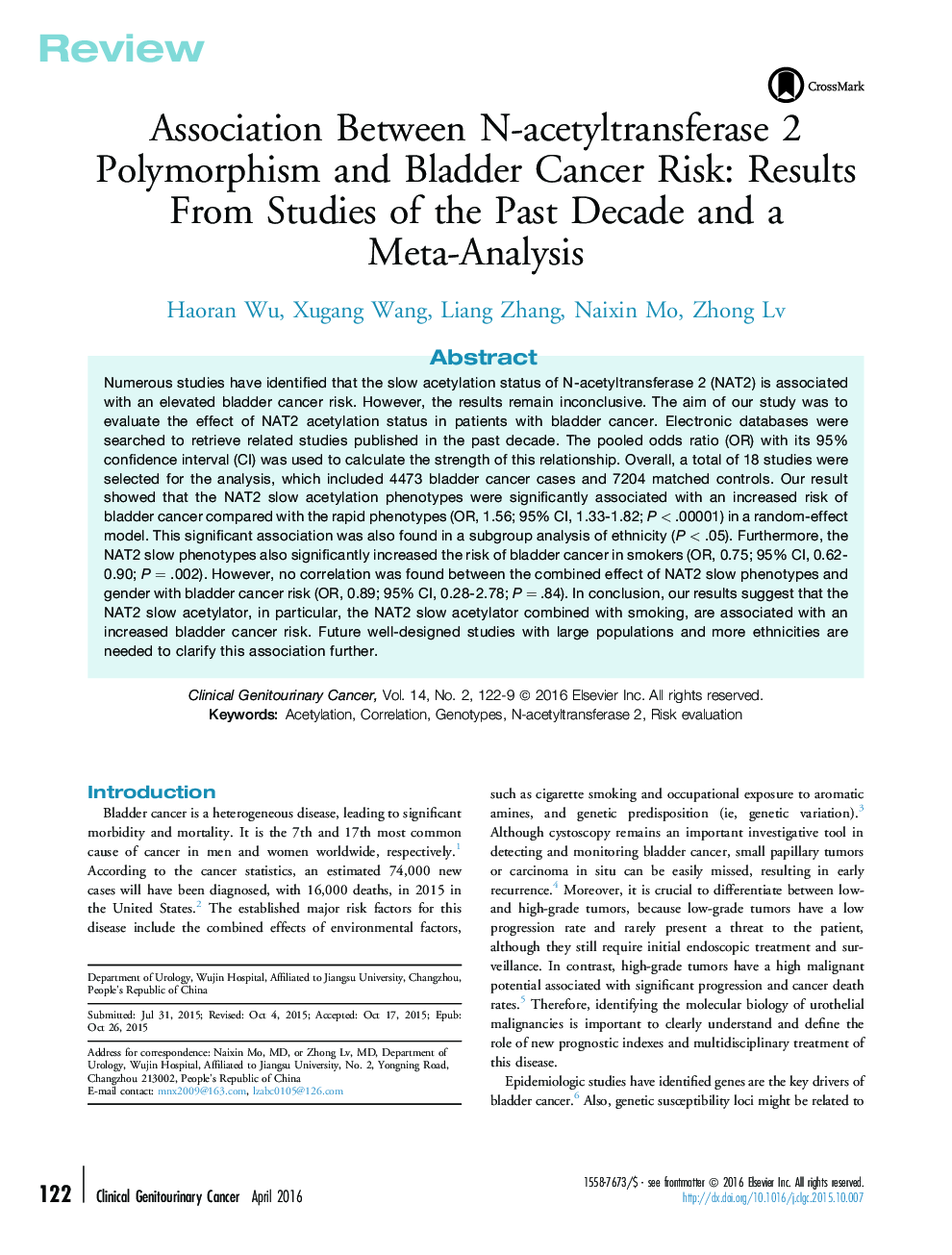 عکس صفحه اول مقاله: Association Between N-acetyltransferase 2 Polymorphism and Bladder Cancer Risk: Results From Studies of the Past Decade and a Meta-Analysis Association Between N-acetyltransferase 2 Polymorphism and Bladder Cancer Risk: Results From Studies of the Past Decade and a Meta-Analysis