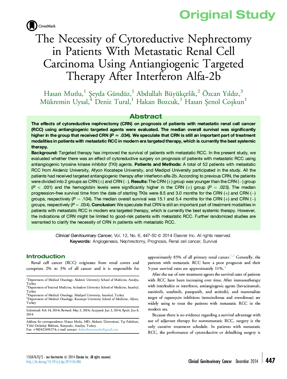 عکس صفحه اول مقاله: The Necessity of Cytoreductive Nephrectomy in Patients With Metastatic Renal Cell Carcinoma Using Antiangiogenic Targeted Therapy After Interferon Alfa-2b The Necessity of Cytoreductive Nephrectomy in Patients With Metastatic Renal Cell Carcinoma Using Antiangiogenic Targeted Therapy After Interferon Alfa-2b