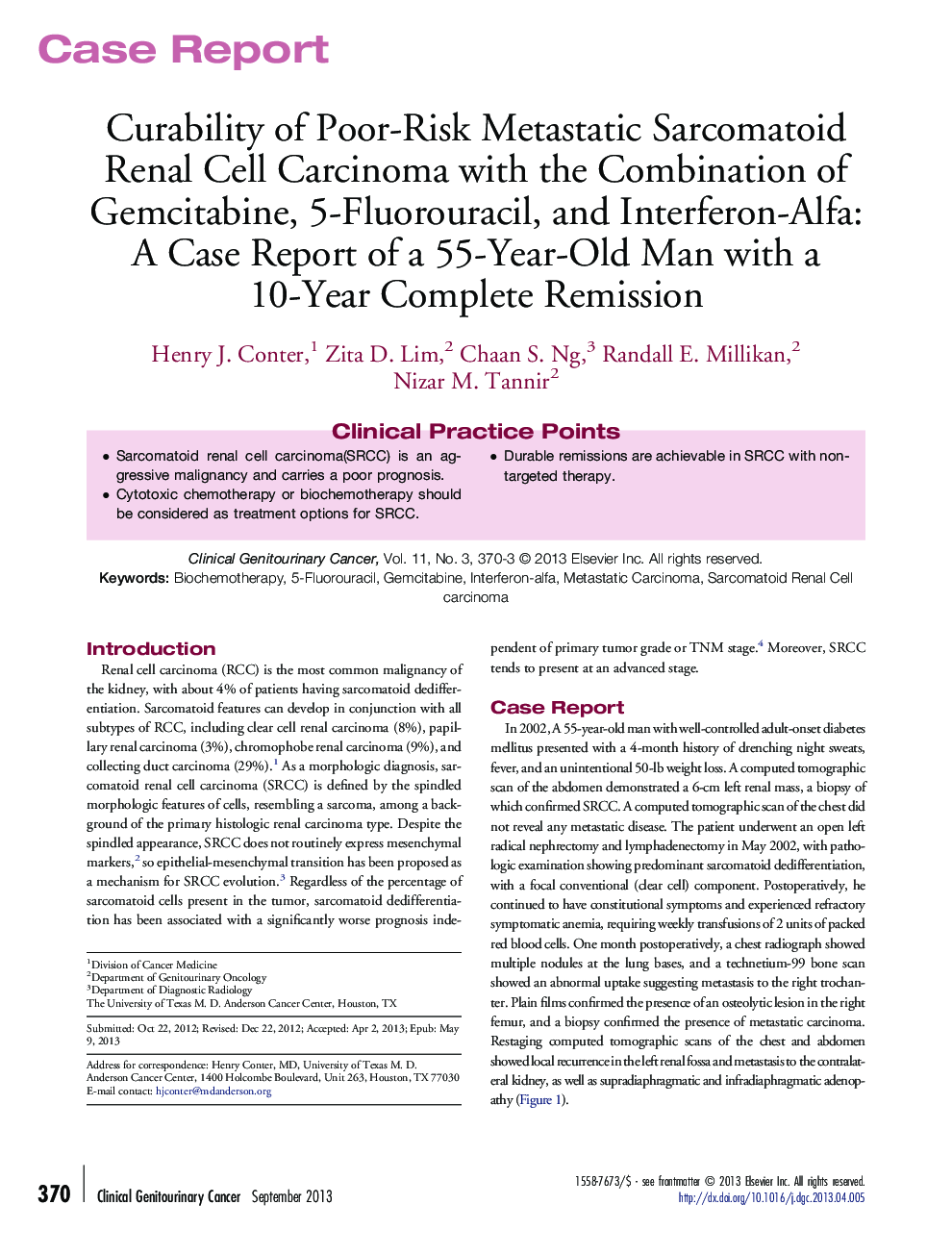 Curability of Poor-Risk Metastatic Sarcomatoid Renal Cell Carcinoma with the Combination of Gemcitabine, 5-Fluorouracil, and Interferon-Alfa: A Case Report of a 55-Year-Old Man with a 10-Year Complete Remission