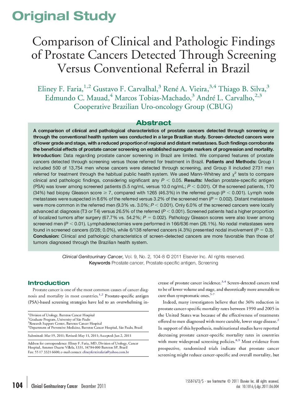 Comparison of Clinical and Pathologic Findings of Prostate Cancers Detected Through Screening Versus Conventional Referral in Brazil