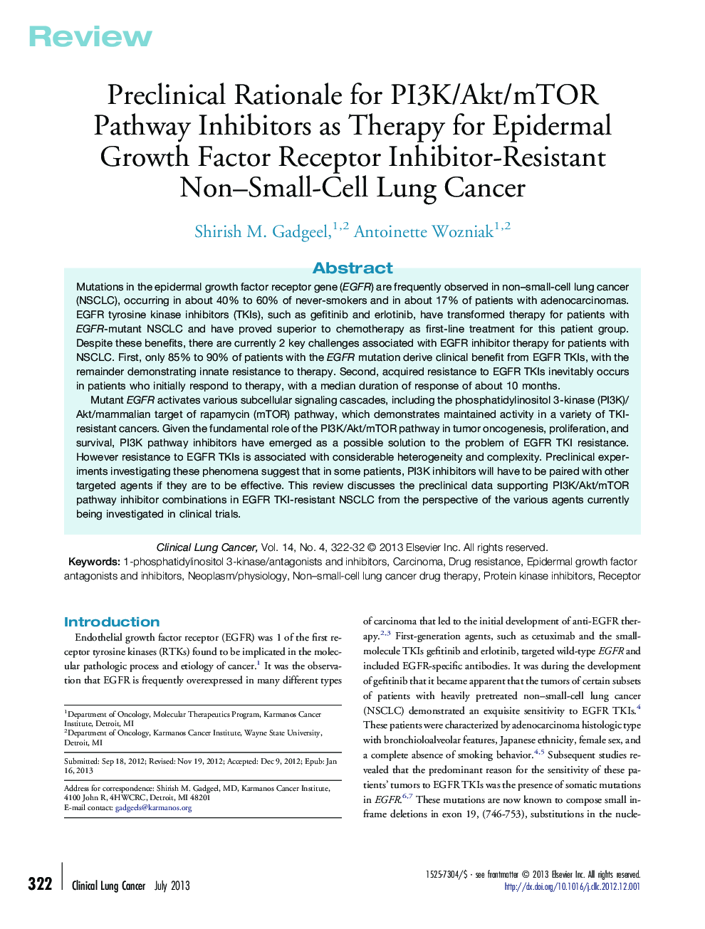Preclinical Rationale for PI3K/Akt/mTOR Pathway Inhibitors as Therapy for Epidermal Growth Factor Receptor Inhibitor-Resistant Non–Small-Cell Lung Cancer